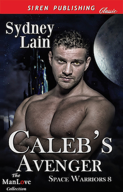 Caleb's Avenger by Sydney Lain