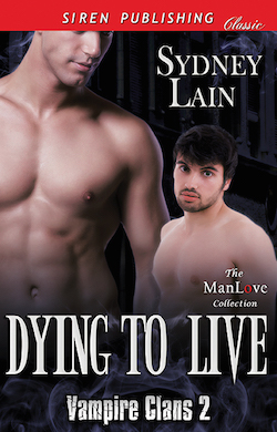 Dying to Live by Sydney Lain